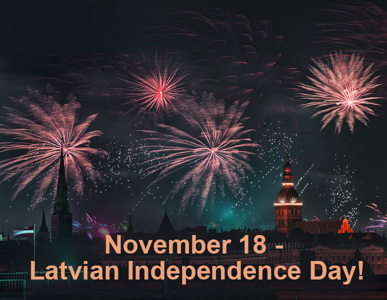 November 18 - Latvian Independence Day!