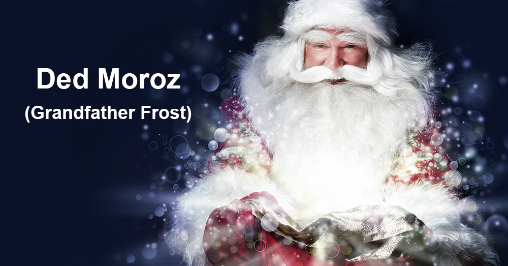 Ded Moroz (Grandfather Frost)