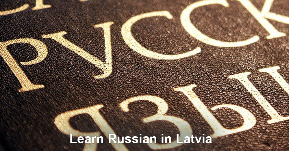 Learn Russian in Latvia 